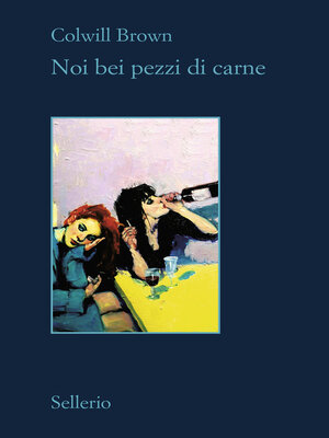 cover image of Noi bei pezzi di carne